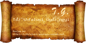 Tóthfalusi Gyöngyi névjegykártya